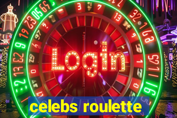 celebs roulette